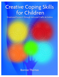 Creative Coping Skills for Children Creative Coping Skills for Children