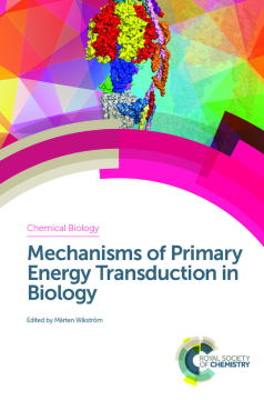 Mechanisms of Primary Energy Transduction in Biology Mechanisms of Primary Energy Transduction in Biology