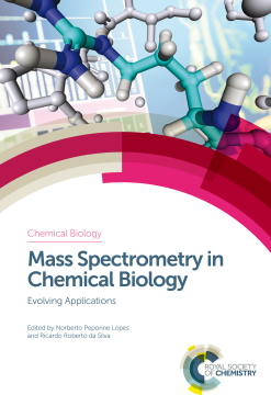 Mass Spectrometry in Chemical Biology Mass Spectrometry in Chemical Biology