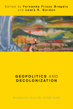 Geopolitics and Decolonization Geopolitics and Decolonization