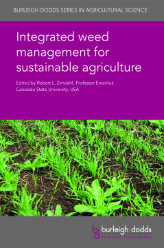 Integrated weed management for sustainable agriculture Integrated weed management for sustainable agriculture