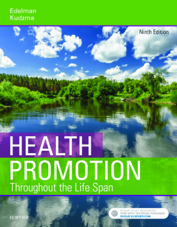 Health Promotion Throughout the Life Span - E-Book Health Promotion Throughout the Life Span - E-Book