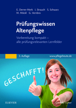 Prüfungswissen Altenpflege Prüfungswissen Altenpflege