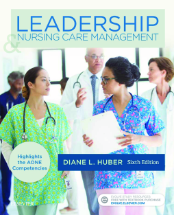 Leadership and Nursing Care Management - E-Book Leadership and Nursing Care Management - E-Book