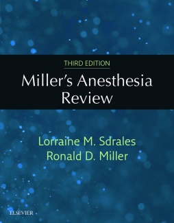 Miller's Anesthesia Review E-Book