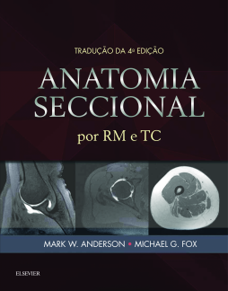 Anatomia Seccional por RM e TC Anatomia Seccional por RM e TC