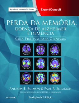 Perda da Memória, Doença de Alzheimer e Demência Perda da Memória, Doença de Alzheimer e Demência