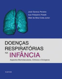Doenças Respiratórias na Infância Doenças Respiratórias na Infância