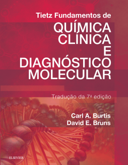 Tietz Fundamentos de Química Clínica e Diagnóstico Molecular Tietz Fundamentos de Química Clínica e Diagnóstico Molecular