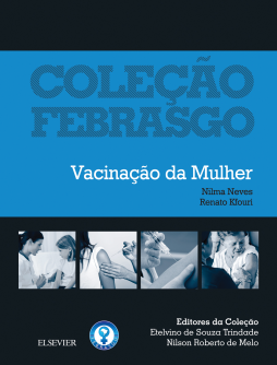 Vacinação da Mulher Vacinação da Mulher