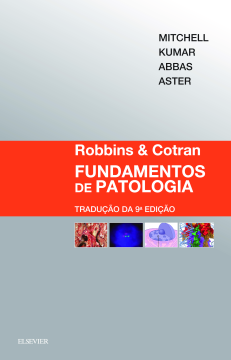 Robbins & Cotran Fundamentos de Patologia Robbins & Cotran Fundamentos de Patologia