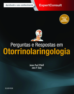 Perguntas e Respostas em Otorrinolaringologia Perguntas e Respostas em Otorrinolaringologia