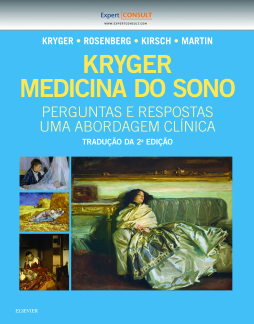 Kryger Medicina do Sono - Perguntas e Respostas Kryger Medicina do Sono - Perguntas e Respostas