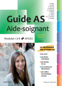 Guide AS - Aide-soignant Guide AS - Aide-soignant