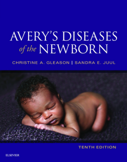 Avery's Diseases of the Newborn E-Book Avery's Diseases of the Newborn E-Book