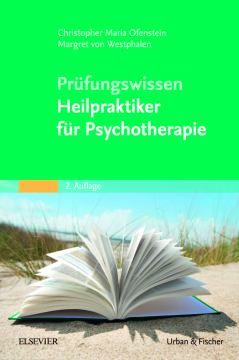 Prüfungswissen Heilpraktiker für Psychotherapie Prüfungswissen Heilpraktiker für Psychotherapie