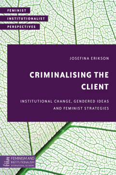 Criminalising the Client Criminalising the Client