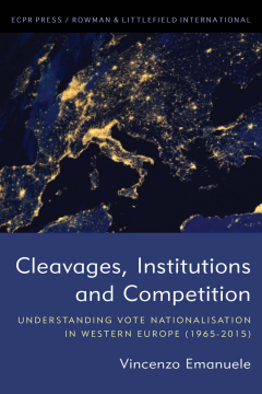 Cleavages, Institutions and Competition Cleavages, Institutions and Competition