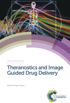 Theranostics and Image Guided Drug Delivery Theranostics and Image Guided Drug Delivery