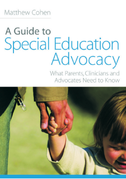 A Guide to Special Education Advocacy