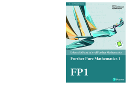 Edexcel AS and A level Further Mathematics Further Pure Mathematics 1 Edexcel AS and A level Further Mathematics Further Pure Mathematics 1