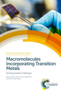 Macromolecules Incorporating Transition Metals Macromolecules Incorporating Transition Metals