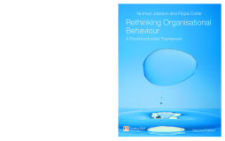 Rethinking Organisational Behaviour Rethinking Organisational Behaviour