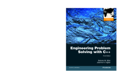 Engineering Problem Solving with C++ Engineering Problem Solving with C++