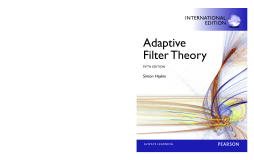 Adaptive Filter Theory : International Edition Adaptive Filter Theory : International Edition