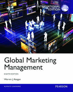 Global Marketing Management: International Edition Global Marketing Management: International Edition