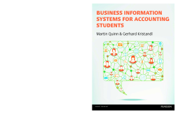 Business Information Systems for Accounting Students Business Information Systems for Accounting Students