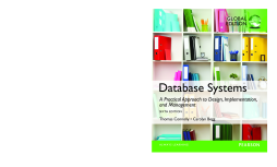 Database Systems: A Practical Approach to Design, Implementation, and Management, Global Edition