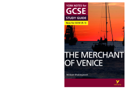The Merchant of Venice: York Notes for GCSE (9-1) The Merchant of Venice: York Notes for GCSE (9-1)