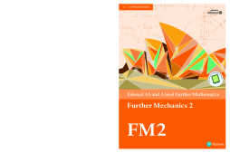 Edexcel AS and A level Further Mathematics Further Mechanics 2 Textbook + e-book Edexcel AS and A level Further Mathematics Further Mechanics 2 Textbook + e-book