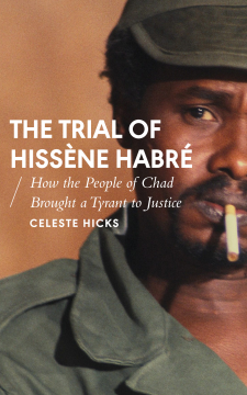 The Trial of Hissène Habré The Trial of Hissène Habré