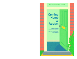 Coming Home to Autism Coming Home to Autism
