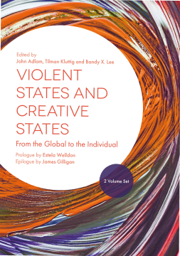 Violent States and Creative States (2 Volume Set) Violent States and Creative States (2 Volume Set)