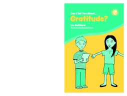 Can I Tell You About Gratitude? Can I Tell You About Gratitude?
