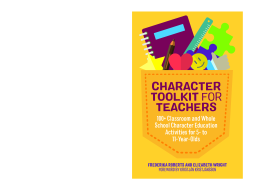Character Toolkit for Teachers Character Toolkit for Teachers