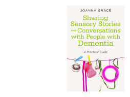 Sharing Sensory Stories and Conversations with People with Dementia