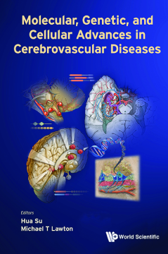 Molecular, Genetic, And Cellular Advances In Cerebrovascular Diseases Molecular, Genetic, And Cellular Advances In Cerebrovascular Diseases