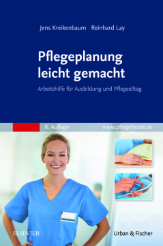 Pflegeplanung leicht gemacht Pflegeplanung leicht gemacht