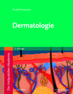 Die Heilpraktiker-Akademie. Dermatologie Die Heilpraktiker-Akademie. Dermatologie