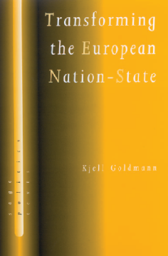 Transforming the European Nation-State:Dynamics of Internationalization Transforming the European Nation-State:Dynamics of Internationalization