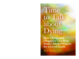 Time to Talk about Dying Time to Talk about Dying