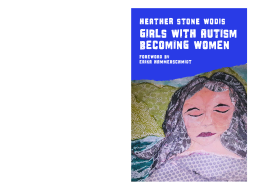 Girls with Autism Becoming Women Girls with Autism Becoming Women