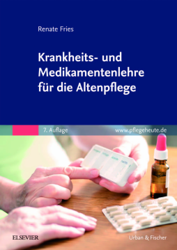 Krankheits- und Medikamentenlehre für die Altenpflege Krankheits- und Medikamentenlehre für die Altenpflege
