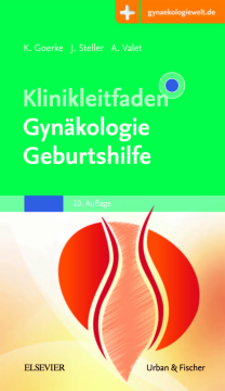 Klinikleitfaden Gynäkologie Geburtshilfe Klinikleitfaden Gynäkologie Geburtshilfe