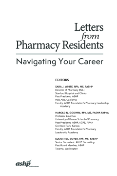 Letters from Pharmacy Residents: Navigating Your Career Letters from Pharmacy Residents: Navigating Your Career