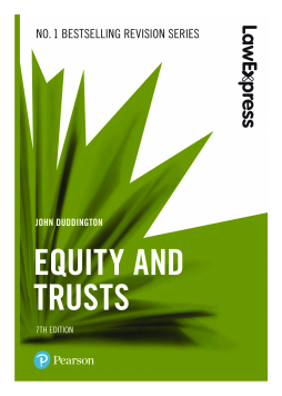 Law Express: Equity and Trusts Law Express: Equity and Trusts